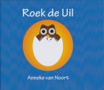 Noort, Anneke van - ROEK DE UIL