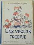 Brussee Mantel K & Brussee H G, illustraties Blom & Franken - Ons vrolijk troepje Deel 1 Nieuwe Serie