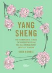 Katie Brindle 181244 - Yang Sheng Pak vermoeidheid, stress en slapeloosheid aan met deze Chinese kunst om jezelf te helen