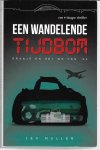 Muller, Lex - Een wandelende tijdbom -Oranje en het WK van '94