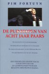 Fortuyn, Pim - De puinhopen van acht jaar paars