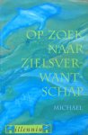 Michael, Russ - Op zoek naar zielsverwantschap