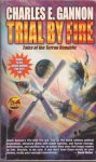 Gannon, Charles E. - Caine Riordan 2 : Trial by Fire