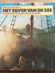 Veer, Arie van der e.a. - Het zilver van de zee - Logboek van de Nederlandse Zeevisserij