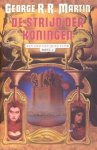 Martin, George R. R. - Het Lied van IJs en Vuur 2: De Strijd der Koningen