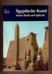 Poulsen,  Vagn - Ägyptische kunst. Neues reich und spätzeit
