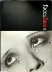  - Face to face II