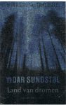 Sundstol, Vidar - Minnesota trilogie - Deel 1 - Land van de dromen