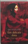 Xiaolong Qiu - Een Delicate Dans