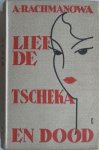 Rachmanowa, A. Vert. Eggert, Serge - Liefde Tscheka en dood