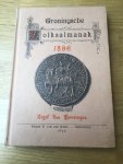 Feith, J. A. - Groningsche Volksalmanak voor het jaar 1896