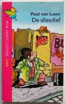 Loon Paul van, ill. Jutte Jan - De allesdief
