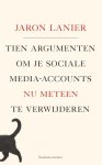 Jaron Lanier - Tien argumenten om je sociale-media-accounts nu meteen te verwijderen