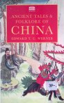 Werner, Edward T.C. - Ancient Tales And Folklore Of China