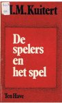 Kuitert, HM - De spelers en het spel