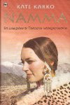Kate Karko 53102, Henk Schreuder 60769 - Namma Een waargebeurde Tibetaanse liefdesgeschiedenis