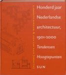 Umberto Barbieri - Honderd jaar Nederlandse architectuur, 1901-2000 - tendensen, hoogtepunten Umberto Barbieri - Honderd jaar Nederlandse architectuur, 1901-2000 - tendensen, hoogtepunten