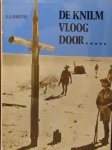 Hagens, G.J. - De KNILM vloog door............. Java's evacutie 1942