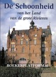 Land, Ton - De schoonheid van het Land van de grote rivieren