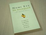 Eve, Naomi - De  boomgaard
