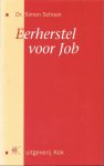 Schoon, Simon - Eerherstel voor Job