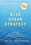 KIM W. CHAN, Renée Mauborgne - Blue Ocean Strategy
