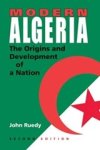RUEDY,  John - Modern Algeria, Second Edition
