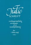 LAUDY, Thomas - Italic schrift - Een beknopte handleiding voor kalligrafie &/of  handschriftverbetering.