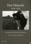 LINNEWIEL, Henk (fotografie) / PELGROM, Els (inleiding) - Het Oldambt 1964-1997