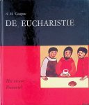 Cocagnac, A.M. - De Eucharistie: het nieuwe Paasmaal