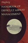 Carin Hagberg - Handbook of Difficult Airway Management