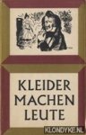 Keller, Gottfried - Kleider machen leute. Eine Erzählung