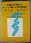 Liu Gongwang  -  Hyodo, Akira - Fundamentals of Acupuncture & Moxibustion  -