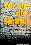 Kaiser, Peter - Vor uns die Sintflut