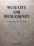 Tuan, Chi-hsien - Wuxi City and Wuxi County. An Analysis of a Pilot Census