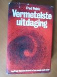 Polak, Fred - Vermetelste uitdaging