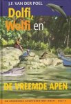 Poel, J.F. van der - (05)Dolfi, Wolfi en de vreemde apen