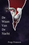 Porgy Franssen - De waan van de nacht