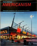 Hans Ibelings - Americanism: Nederlandse architectuur en het transatlantische voorbeeld = Dutch architecture and the transatlantic model