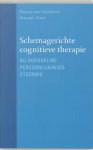 H. van Genderen, A. Arntz - Schemagerichte Cognitieve Therapie Bij Borderline-Persoonlijkheidsstoornis