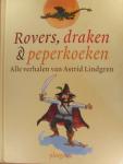 Lindgren, Astrid - Rovers, draken en peperkoeken