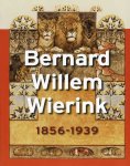 Heij, Jan Jaap e,a, - Bernard Willem Wierink 1856-1939.