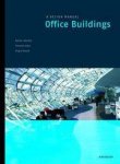 HASCHER, RAINER; JESKA, SIMONE; KLAUCK, BIRGIT. - Office Buildings: A Design Manual.