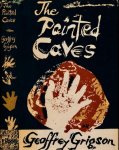 Grigson, Geoffrey - Painted Caves