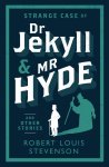 Robert Louis Stevenson - (1) Strange Case Of Dr Jekyll And Mr Hyde And Other Stories