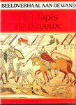  - Het TAPIS de BAYEUX - C.H. Gibs-Smith (ned. tekst)