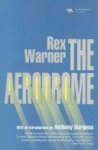 Rex Warner 14220 - The Aerodrome