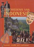 Miksic, John - Geschiedenis van Indonesie. Land, volk en cultuur