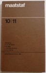 Bakker Bert, Vermeeren P J H, Wage H A, Cornets de Groot R A - Maatstaf 16e jaargang  nr 10/11  januari februari 1968