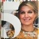 LINDEN, MARC VAN DER - 5 jaar koningin Maxima